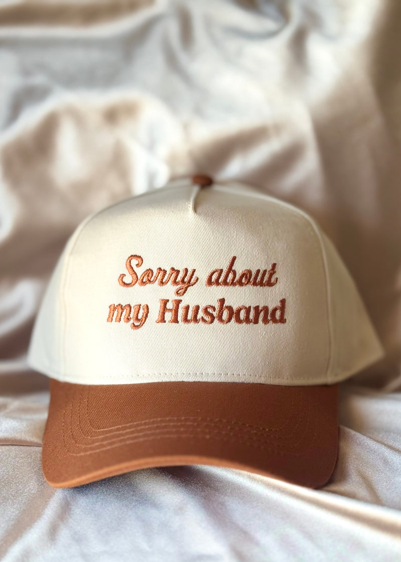 “Sorry About my Husband” Baseball Cap