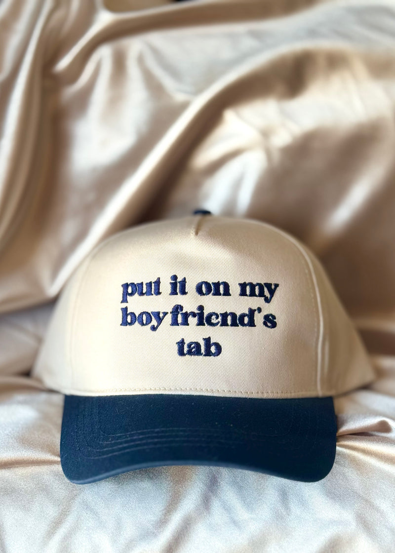 “Put it on my boyfriend’s tab” Baseball Cap