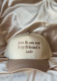 “Put it on my boyfriend’s tab” Baseball Cap